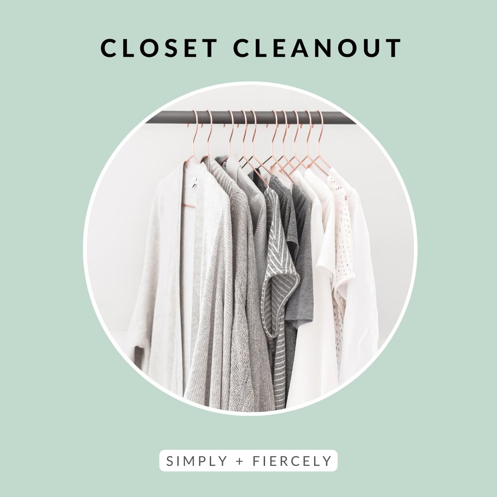 A circular image of minimalist closet on a green background with the words closet cleanout across the top.