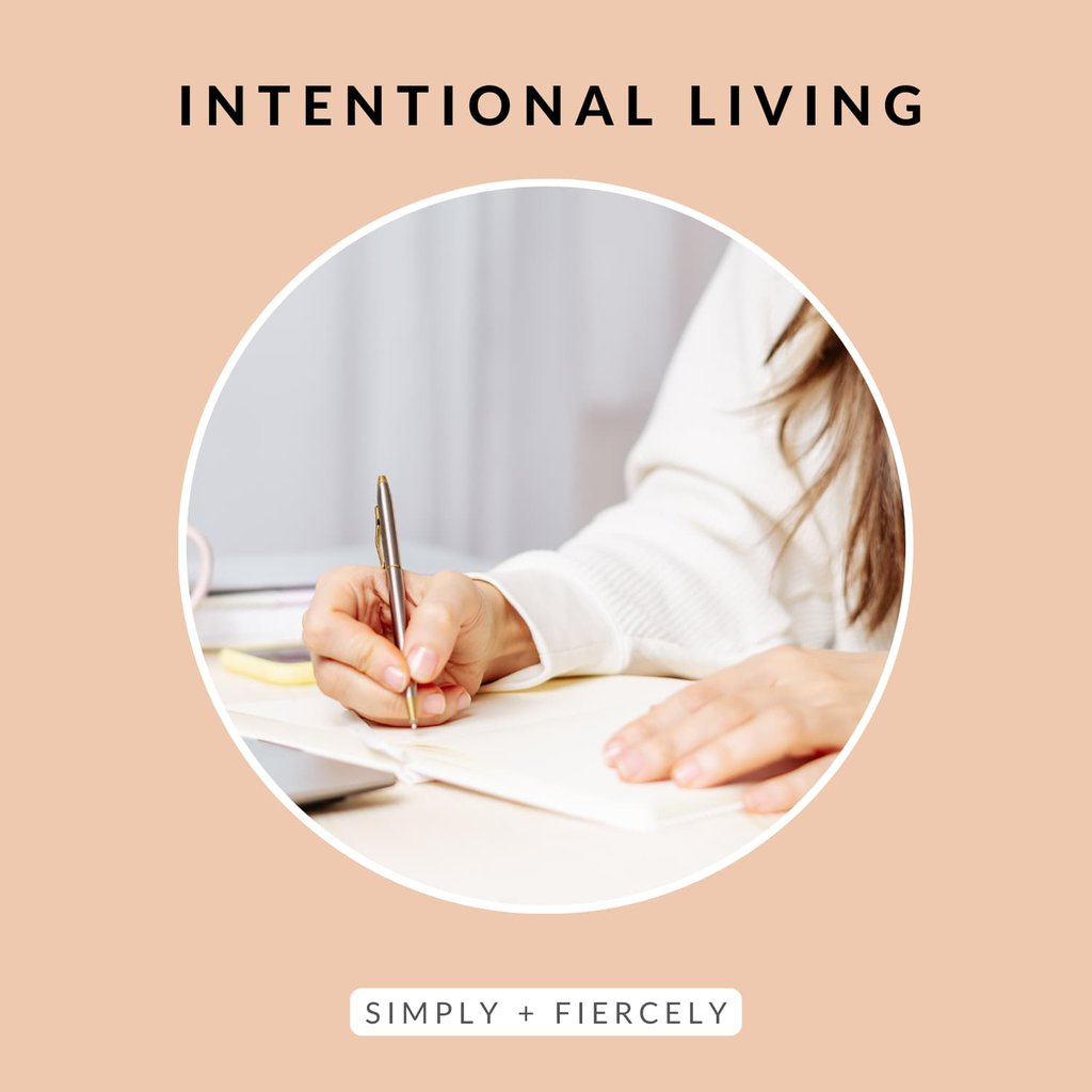 A circular image of a woman writing in a journal on a peach background with the words Intentional Living across the top.