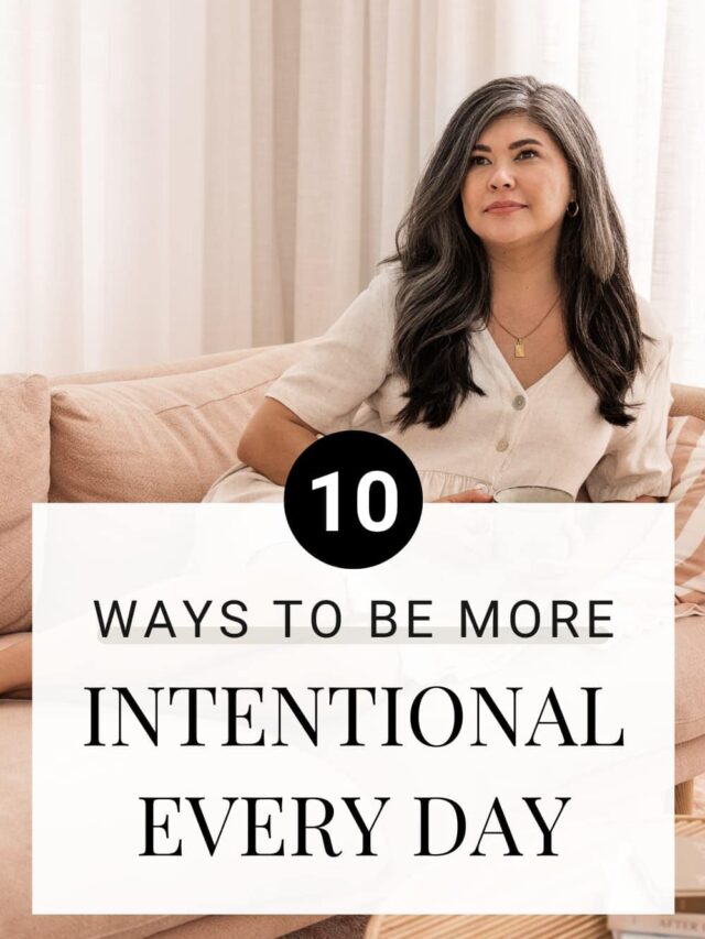 cropped-10-Ways-To-Be-Intentional-Every-Day-Main-Pin.jpg