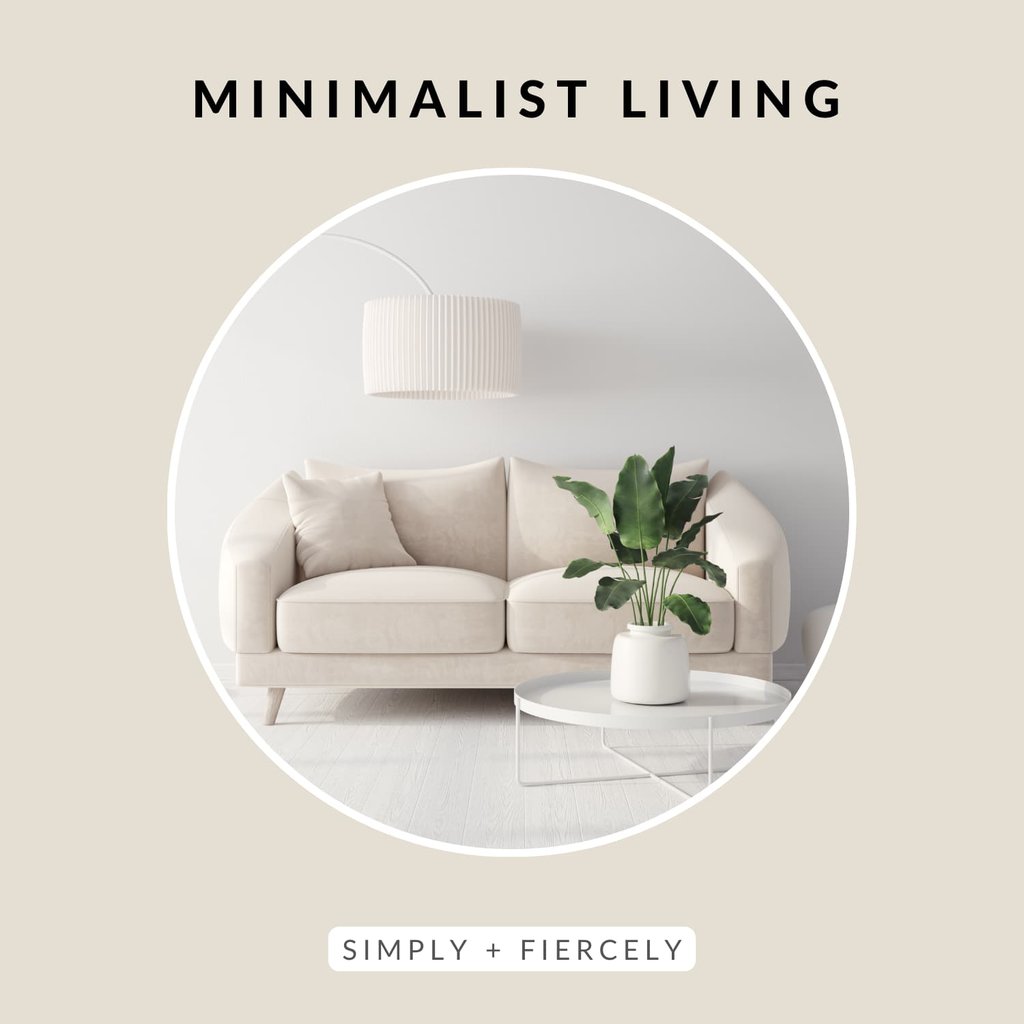 A round image of a minimalist living room with a cream coloured sofa, and a plant in a white vase on a white table with a hanging white lamp overhead on a beige background with the words Minimalist Living across the top.